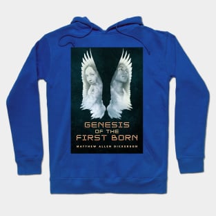 Genesis of the First born Hoodie